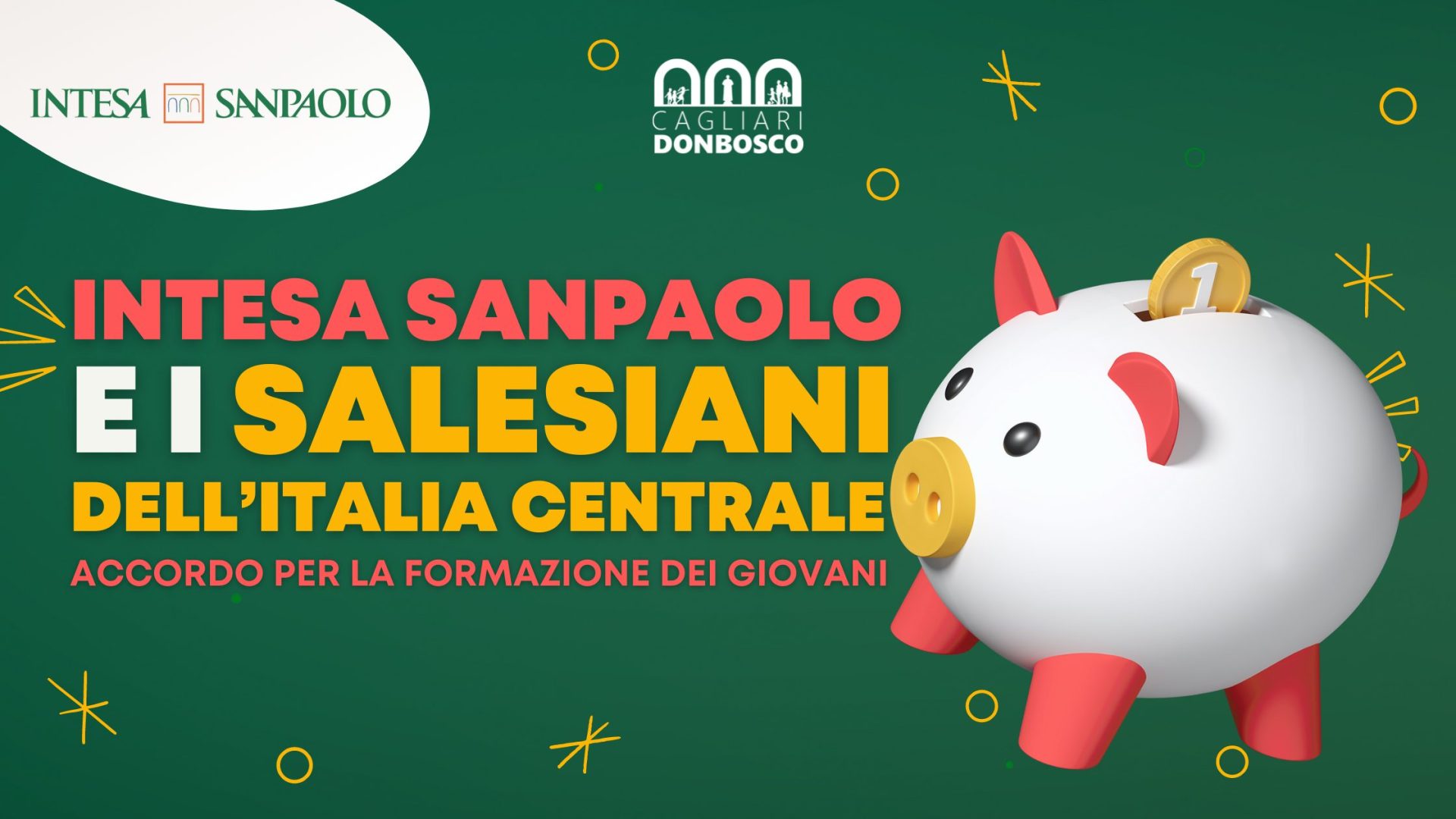 INTESA SANPAOLO E I SALESIANI DELL’ITALIA CENTRALE ACCORDO PER LA FORMAZIONE DEI GIOVANI